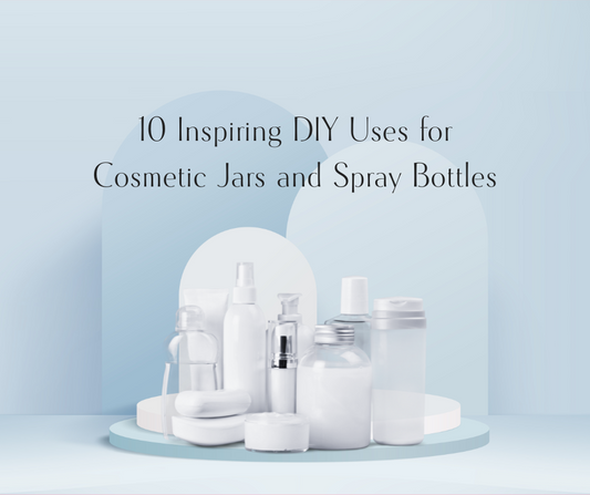 10 Inspiring DIY Uses for Cosmetic Jars and Spray Bottles